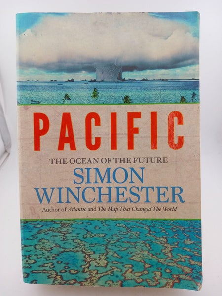 Pacific: The Ocean of the Future by Simon Winchester64451948802179110