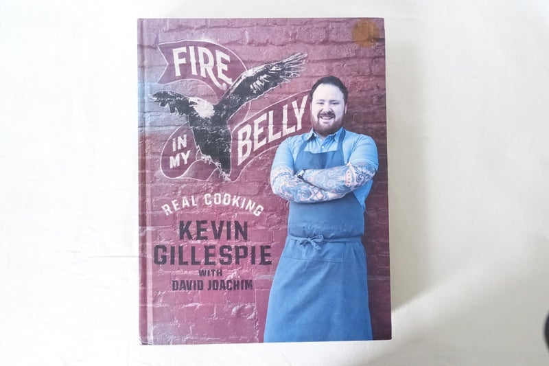 Fire in My Belly: Real Cooking by Kevin Gillespie, David Joachim (SKU BK44) Carousel 1