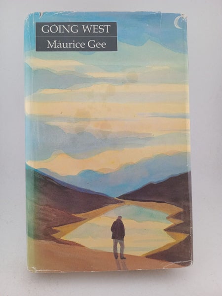 Going west by Maurice Gee64306811545730110