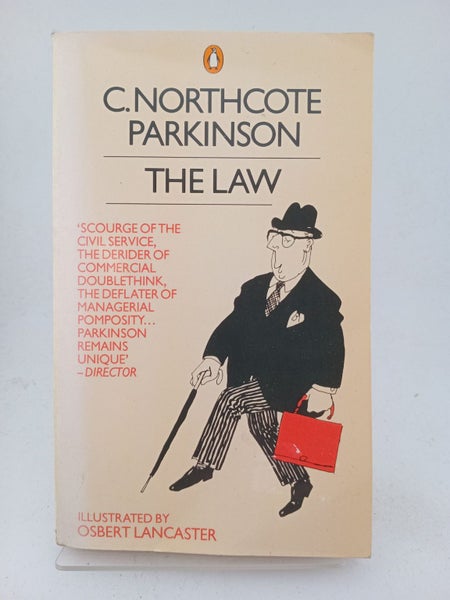 The Law, or Still in Pursuit by C. Northcote Parkinson64228612129283110