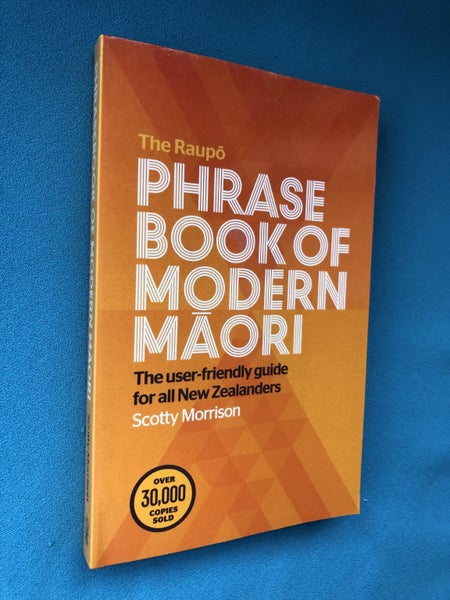 SCOTTY MORRISON - THE RAUPO PHRASEBOOK OF MODERN MAORI 2011 Carousel 1