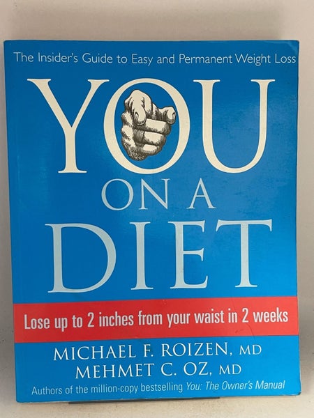 You on a diet : the insider's guide to easy and permanent weight loss by Mich...64320525299969110