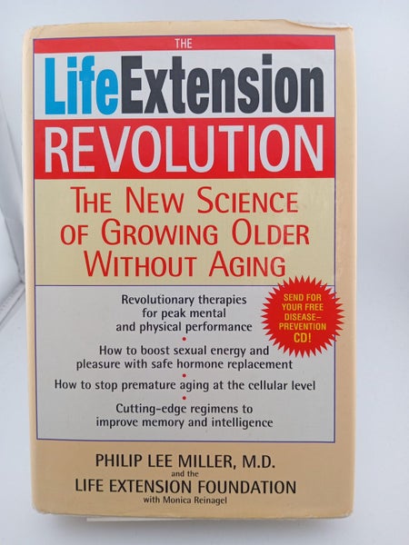 The Life Extension Revolution: The New Science of Growing Older Without Aging...64246864372737110