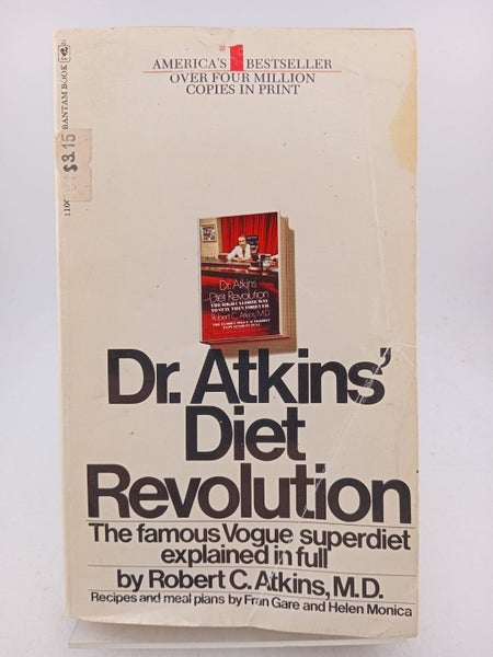 Dr. Atkins Diet Revolution: The High Calorie Way To Stay Thin Forever The Fam...64245849131779110