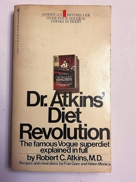 Dr. Atkins Diet Revolution: The High Calorie Way To Stay Thin Forever The Fam...64245849131779111