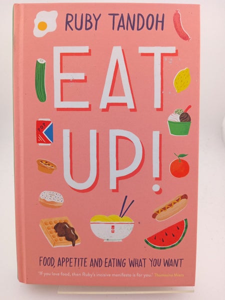 Eat Up: Food, Appetite and Eating What You Want64246543995905110