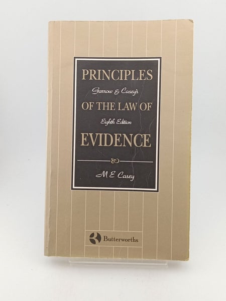 Garrow and Casey's Principles of the Law of Evidence by Maurice Casey Carousel 1