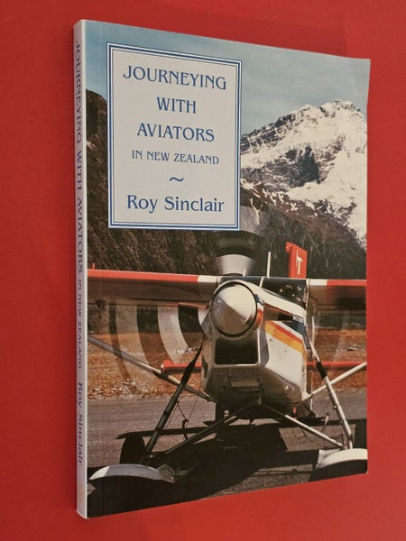 Journeying with Aviators in New Zealand by Roy Sinclair Carousel 3