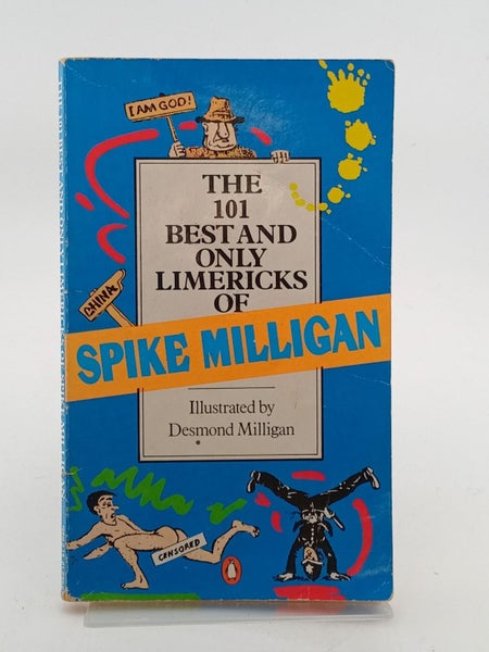 One Hundred and One Best and Only Limericks of Spike Milligan by Spike Milligan64273216093315110