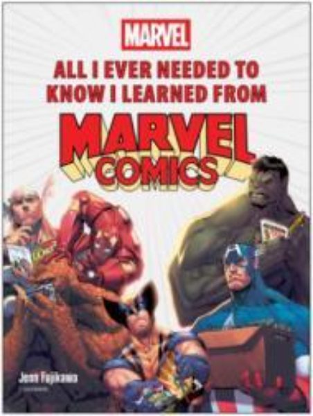 All I Ever Needed to Know I Learned from Marvel Comics Carousel 1