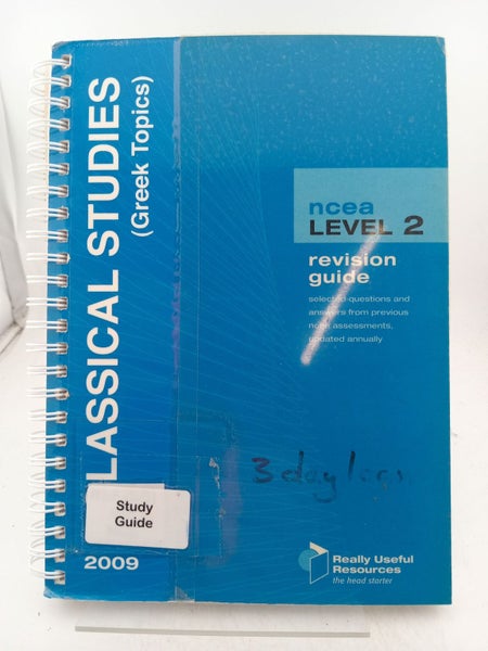 NCEA Revision Guide: Classical Studies (Greek Topics) Level 2 2009 by Unknown64818886880001110