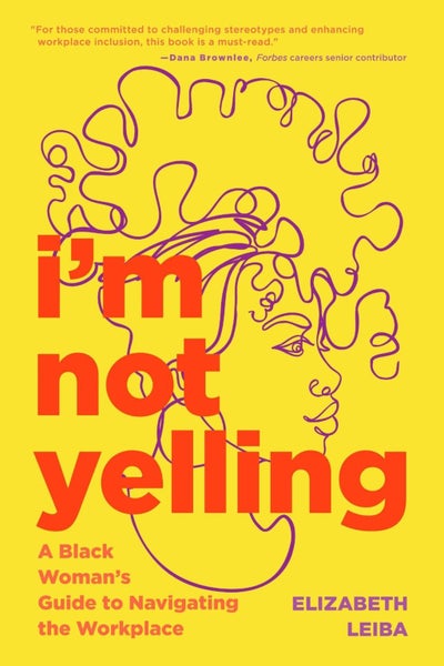 I'm Not Yelling by Elizabeth Leiba - Paperback Carousel 1