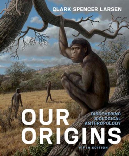 Our Origins by Clark Spencer Larsen - Paperback Carousel 1
