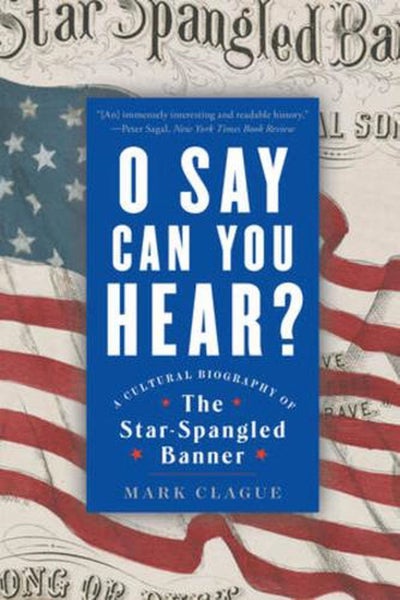 O Say Can You Hear by Mark Clague - Paperback Carousel 1