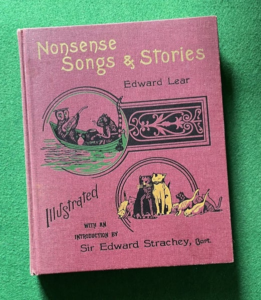 Nonsense Songs & Stories - Edward Lear , Illustrated by Sir Edward Strachey64541515049730110