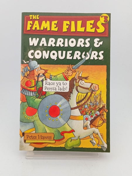 Warriors & Conquerors (The Fame Files no5) by Peter Hawes64451747031553110