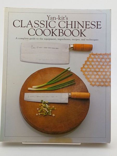 Yan-Kit's Classic Chinese Cookbook: A Complete Guide to the Equipment, Ingred...64219309269634110