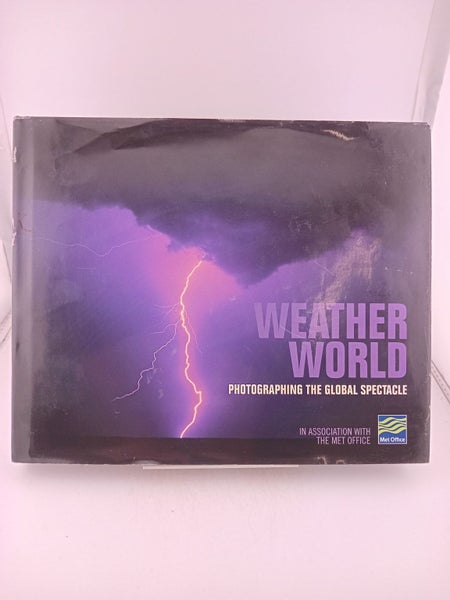 Weather World: Photographing the Global Spectacle by Gordon Higgins64451651620611110