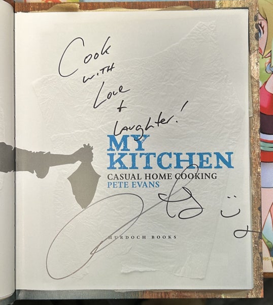 My Kitchen: Casual home cooking by Pete Evans Signed Carousel 2