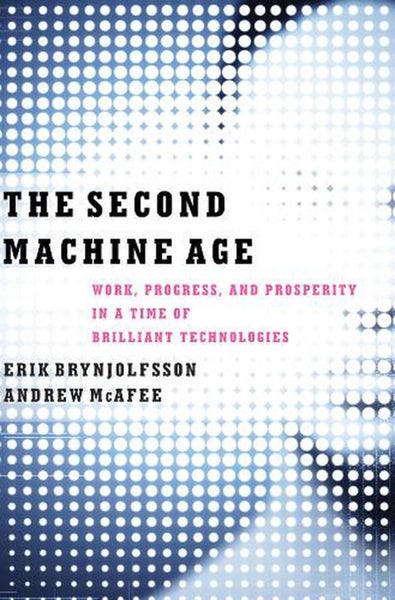 The Second Machine Age by Erik Brynjolfsson - Hardcover Carousel 1