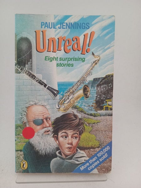Unreal! by Paul Jennings64305303100419110
