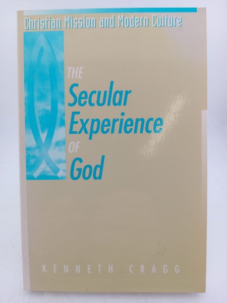 The Secular Experience of God (Christian Mission & Modern Culture) by Kenneth...64537734833027110