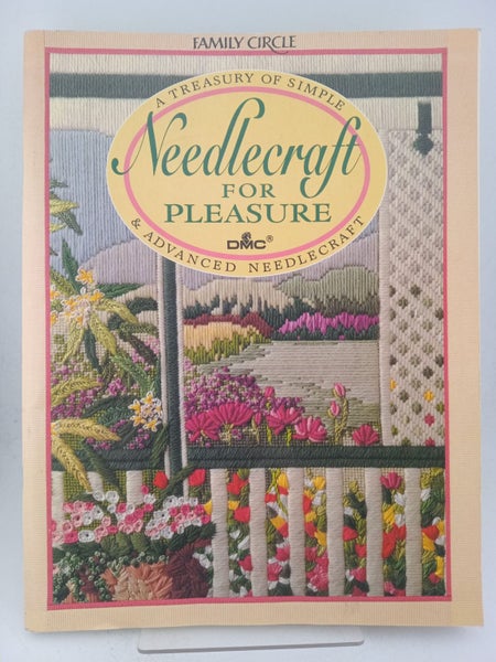 Needlecraft For Pleasure: A Treasury of Simple and Advanced Needlecraft by Di...64394212681345110