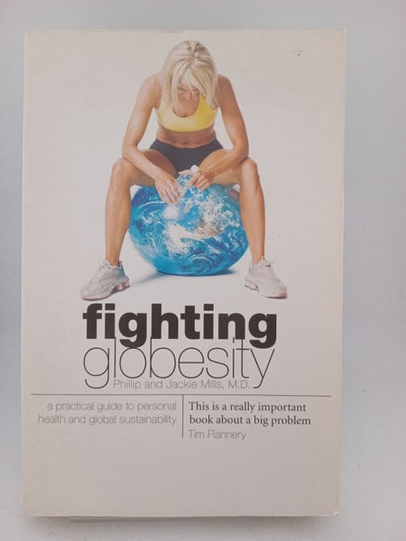 Fighting Globesity - A Practical Guide to Personal Health and Sustainability ...64240272756099110