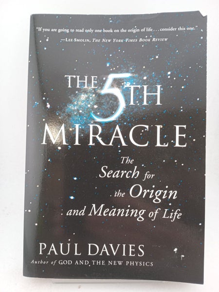 The 5th Miracle: The Search for the Origin and Meaning of Life by Paul Davies64316167139585110
