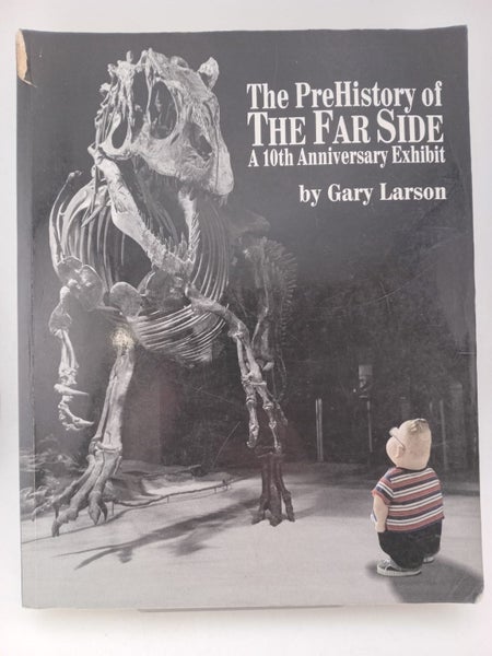 The PreHistory of the Far Side - A 10th Anniversary Exhibit by Gary Larson64240602459905110