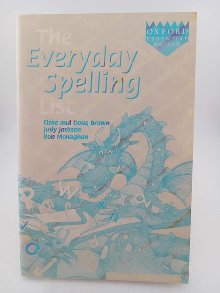 The Everyday Spelling List by Elske Brown, Doug Brown, Judy Jackson, Bob Mona...64242327515906110