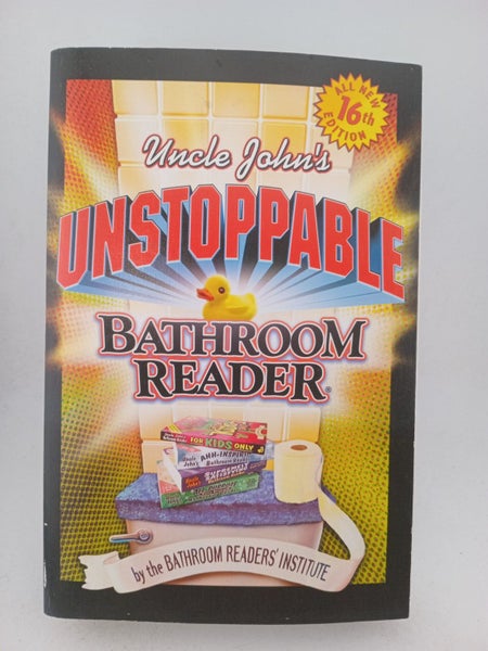 Uncle John's Unstoppable Bathroom Reader by Bathroom Readers' Institute64194773792257110