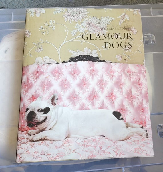 GLAMOUR DOGS CATHERINE LEDNER - FABULOUS PICTURES OF A WIDE VARIETY OF DOGS Carousel 1