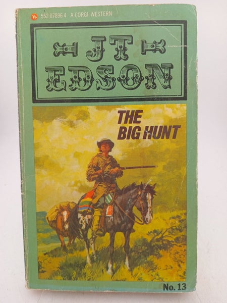 The Big Hunt by J. T. Edson64431595078787110
