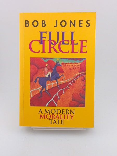 Full Circle by Bob Jones64359885775363110