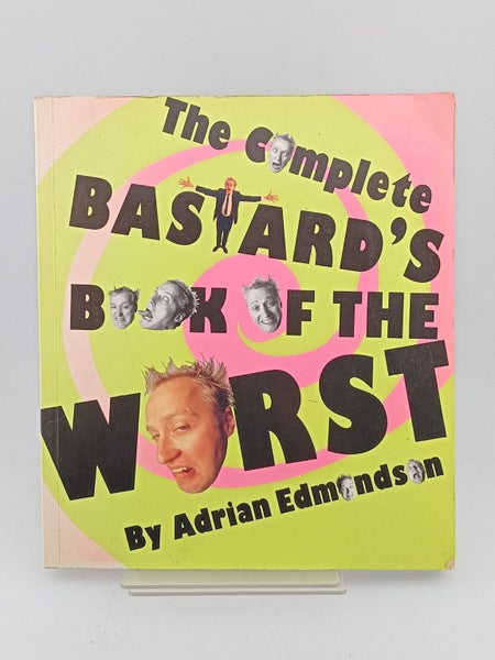 The Complete Bastard's Book by Adrian Edmondson64370474516354110