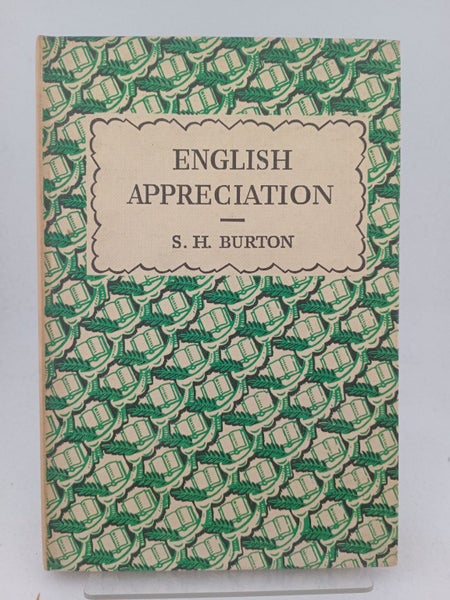 English Appreciation by S. H. Burton64528600771458110