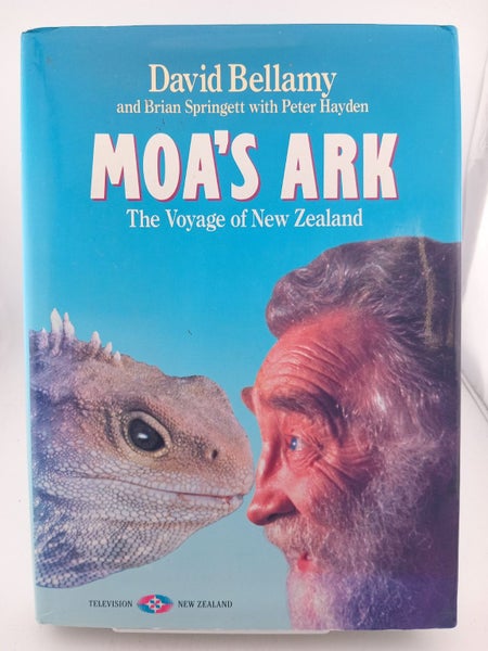 Moa's Ark: The Voyage of New Zealand by David J Bellamy64219098349058110