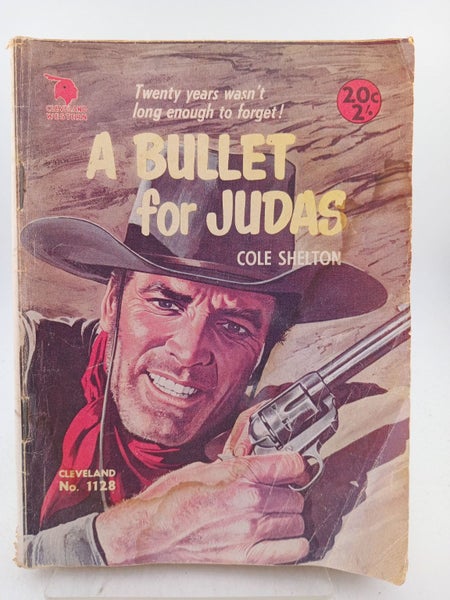 A Bullet for Judas (Cleveland Western No 1128) by Cole Shelton64528899523457110