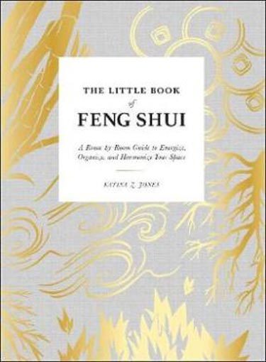 The Little Book of Feng ­Shui: A Room-By-Room Guide ­to Energize, Organize Carousel 1