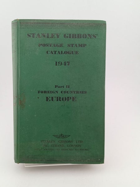 Stanley Gibbons Postage Stamp Catalogue 1947: part II Foreign Countries Europ...64240435029251110