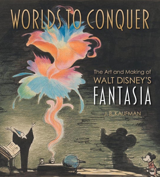 Worlds to Conquer: The Art & Making of Walt Disney's Fantasia by J.B. Kaufman - Carousel 1