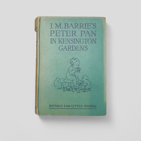 Peter Pan in Kensington Gardens by J. M. Barrie (Retold for Little People)