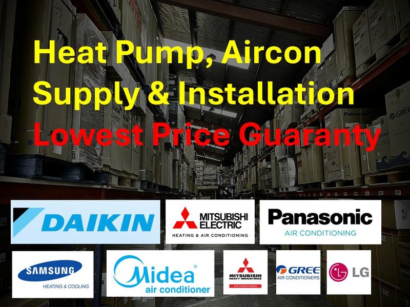 Lowest Price on Heat pump Aircon Supply & Installation in Auckland Area Wide64218049582723110