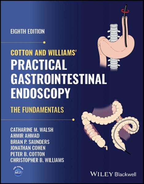 Cotton and Williams' Practical Gastrointestinal Endoscopy by Peter B. Cotton - H Carousel 1