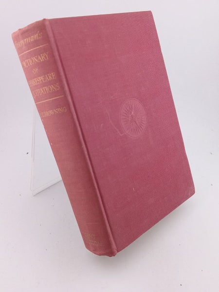 Everyman's Dictionary of Shakespeare Quotations by D. C. Browning (Compiler)64461539736066110
