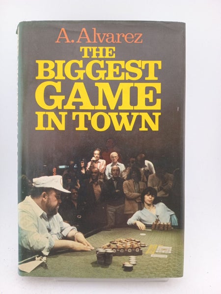 The Biggest Game in Town by A. Alvarez64460603797506110