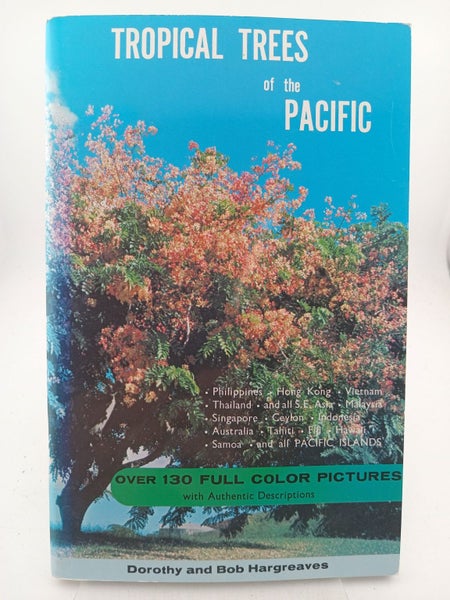 Tropical Trees of the Pacific by Dorothy Hargreaves, Bob Hargreaves64495480663169110