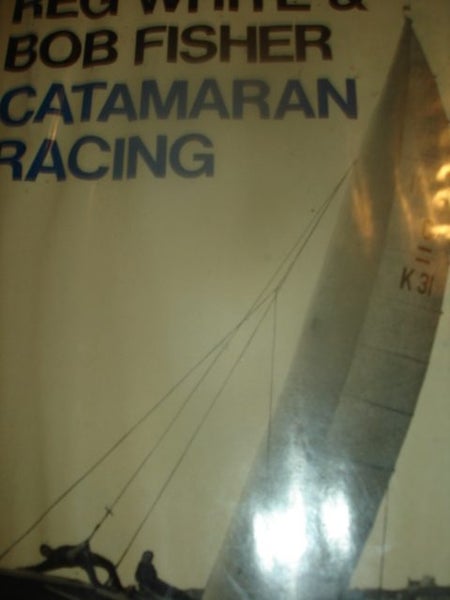 CATAMARAN RACING REG WHITE BOB FISHER Carousel 1