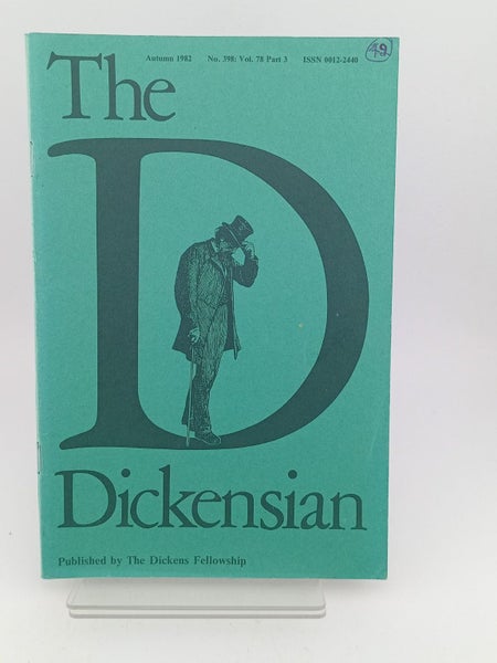 The Dickensian Volume 78, Part 3 (No. 398), Autumn 1982 by Andrew Sanders (ed...64516749919618110